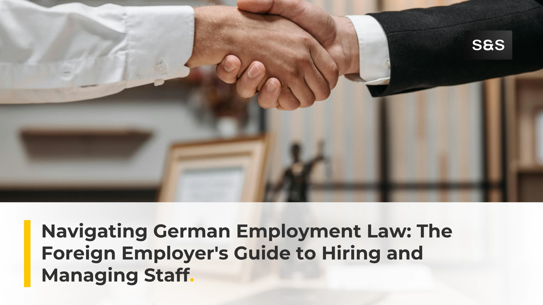 How Does German Employment Law Work? A Foreign Employer's Guide